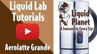 Liquid Lab  Aerolatte Grande Milk Frother [upl. by Kajdan]