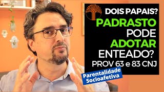 Parentalidade Socioafetiva  Provimento 63 e 83 CNJ na prática [upl. by Deacon]