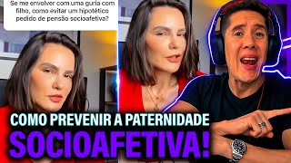 Como Se Prevenir Da Paternidade Socioafetiva E Pensão Socioafetiva [upl. by Potts151]