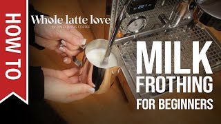 How To Milk Frothing for Beginners 5 Tips [upl. by Llennehc]